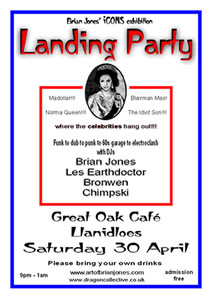 poster for Brian Jones Landing Party at Llanidloes Great Oak Cafe on 30 April 2005