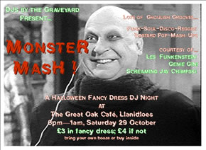 poster for Halloween  Party at Llanidloes Great Oak Cafe on 29 October 2005