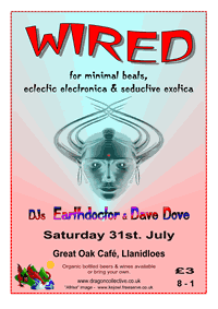 flier for our Wired night in the Great Oak Caf&eacute;, Llanidloes on 31 July 2004